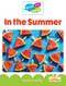 In the Summer by Christina Earley, Amy Culliford, 9781039696815
