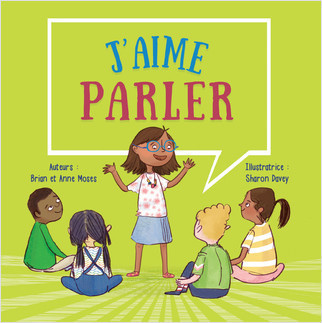J'aime parler (I Like To Talk) by Brian Moses, 9781039688254