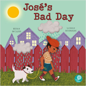 José's Bad Day by Amy Culliford, 9781638976097