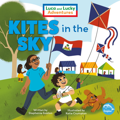 Kites in the Sky by Stephanie Gaston, Katie Crumpton, 9781638975076