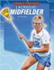 Lacrosse: Midfielder by Christina Earley, 9781638976448