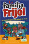 La familia Frijol ve una película de terror (The Beans Watch a Scary Movie) by Laurie Friedman, 9781039648692