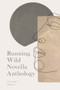 Running Wild Novella Anthology Volume 7 (Book 2) by Stephanie Weber, Jeffrey Doka, Kaitlyn Rich, Rachel Coyne, 9781955062671