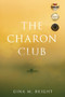 The Charon Club by Gina Bright, 9781955062718
