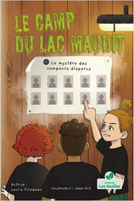 Le mystère des campeurs disparus (The Mystery of the Missing Campers) by Laurie Friedman, 9781039688018
