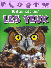 Les yeux (Eyes) by Amy Culliford, 9781039688124
