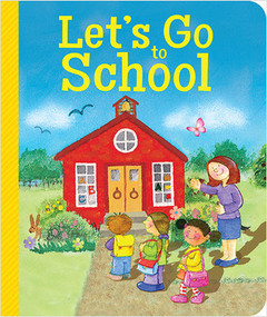 Let's Go to School - 9781649966766 by Caleb Burroughs, Louise Gardner, 9781649966766