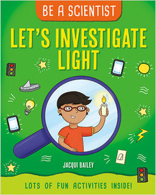 Let's Investigate Light - 9781427127792 by Jacqui Bailey, 9781427127792