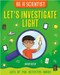 Let's Investigate Light - 9781427127792 by Jacqui Bailey, 9781427127792