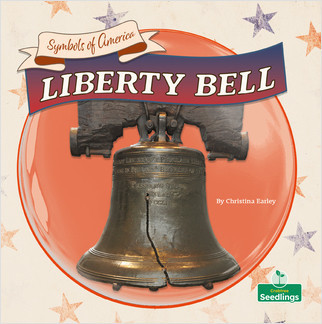 Liberty Bell - 9781039659841 by Christina Earley, 9781039659841