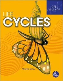 Life Cycles - 9781638974901 by Christina Earley, 9781638974901