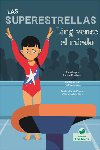 Ling vence el miedo (Ling Gets It Right) - 9781039648814 by Laurie Friedman, 9781039648814