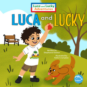 Luca and Lucky - 9781638975045 by Stephanie Gaston, Katie Crumpton, 9781638975045