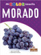 Morado (Purple) by Amy Culliford, Milly Blanco, Gilda Kupferman, 9781427134622