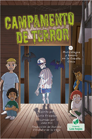 Murciélagos y huesos en la Cabaña Cinco (Bones and Bats in Bunk Five) - 9781039648746 by Laurie Friedman, 9781039648746