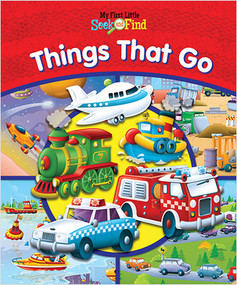 My First Little Seek and Find: Things That Go by Erin Rose Grobarek, Paul Dronseld, Paul Dronseld, Maryn Arreguín, 9781649967534