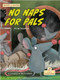 No Naps for Pals by Kim Thompson, Brett Curzon, 9781039800007