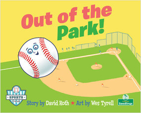 Out of the Park! by David Roth, Wes Tyrell, 9781039664166