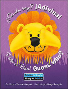 ¿Quién soy? ¡Advinina! (Peek-a-Boo! Guess Who?) Bilingual by Veronica Wagner, Maryn Arreguin, 9781649967152