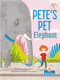 Pete's Pet Elephant by Vicky Bureau, 9781039660793