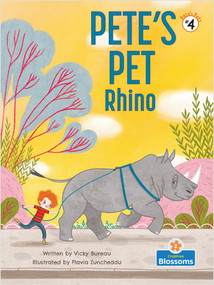 Pete's Pet Rhino by Vicky Bureau, 9781039660823