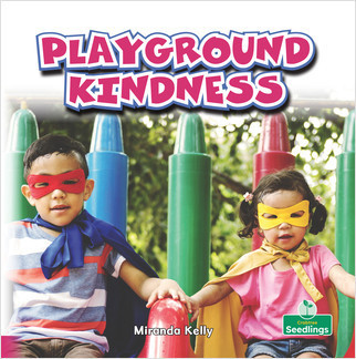 Playground Kindness by Miranda Kelly, Amy Culliford, 9781427129697