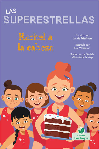 Rachel a la cabeza (Rachel Leads the Way) by Laurie Friedman, 9781039648821