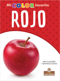 Rojo (Red) - 9781427134646 by Amy Culliford, Milly Blanco, Gilda Kupferman, 9781427134646