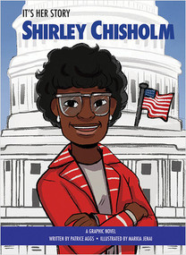 Shirley Chisholm - 9781649967435 by Patrice Aggs, Markia Jenai, 9781649967435