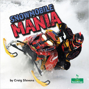 Snowmobile Mania by Craig Stevens, 9781039644878