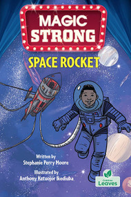 Space Rocket by Stephanie Perry Moore, Anthony Ketuojor Ikediuba, 9781039801110