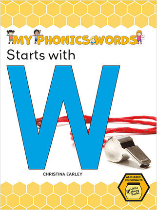Starts with W by Christina Earley, 9781039645349