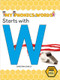 Starts with W by Christina Earley, 9781039645349