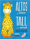 Altos y Bajos (Tall and Small) Bilingual by Veronica Wagner, Maryn Arreguin, 9781649967169