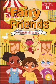 The Animal Fairy Can't Fly - 9781638975267 by Laurie Friedman, Melina Ontiveros, 9781638975267