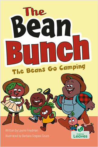 The Beans Go Camping by Laurie Friedman, Barbara Szepesi Szucs, Barbara Szepesi Szucs, 9781039645851