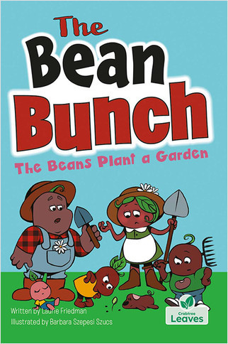 The Beans Plant a Garden by Laurie Friedman, Barbara Szepesi Szucs, Barbara Szepesi Szucs, 9781039645844