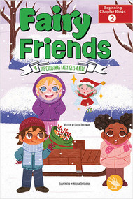 The Christmas Fairy Gets a Ride - 9781638976424 by Laurie Friedman, Melina Ontiveros, 9781638976424