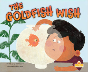 The Goldfish Wish by Laurie Friedman, 9781039661165