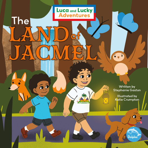 The Land of Jacmel by Stephanie Gaston, Katie Crumpton, 9781638975090