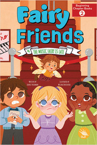 The Music Fairy Is Late - 9781638975250 by Laurie Friedman, Melina Ontiveros, 9781638975250