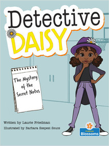 The Mystery of the Secret Notes by Laurie Friedman, Barbara Szepesi Szucs, 9781039645004