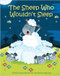 The Sheep Who Wouldn't Sleep by Susan Rich Brooke, Dean Gray, Dean Gray, 9781649966445