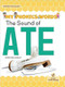 The Sound of ATE by Christina Earley, 9781039695436