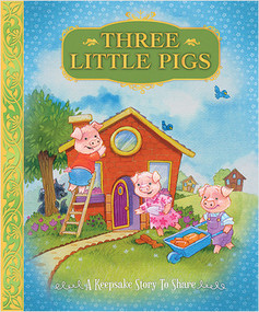 The Three Little Pigs - 9781649966605 by Sequoia Kids Media, Daniel Howarth, 9781649966605