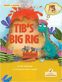 Tib's Big Rig by Kim Thompson, Brett Curzon, 9781039800021
