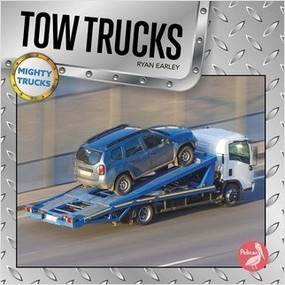 Tow Trucks - 9781638979487 by Ryan Earley, 9781638979487