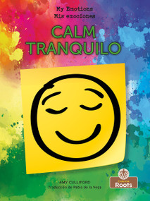 Tranquilo (Calm) Bilingual Eng/Spa by Amy Culliford, Pablo de la Vega, 9781039624511
