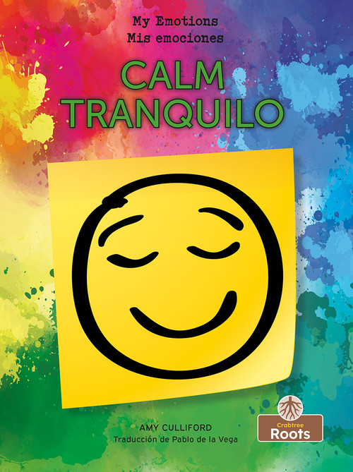 Tranquilo (Calm) Bilingual Eng/Spa by Amy Culliford, Pablo de la Vega, 9781039624511
