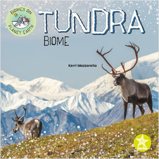 Tundra Biome by Kerri Mazzarella, 9781638975847